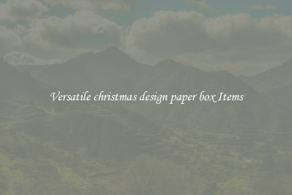 Versatile christmas design paper box Items