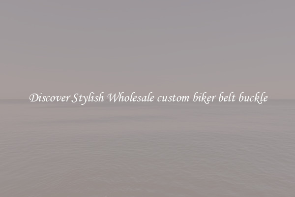 Discover Stylish Wholesale custom biker belt buckle