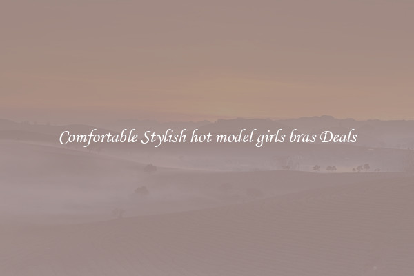 Comfortable Stylish hot model girls bras Deals
