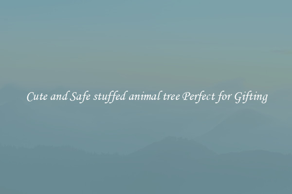 Cute and Safe stuffed animal tree Perfect for Gifting